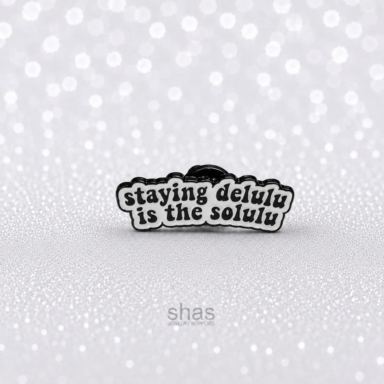 EP09 Delulu Enamel Pin Badge ( 1 pc ) Imported Premium Quality
