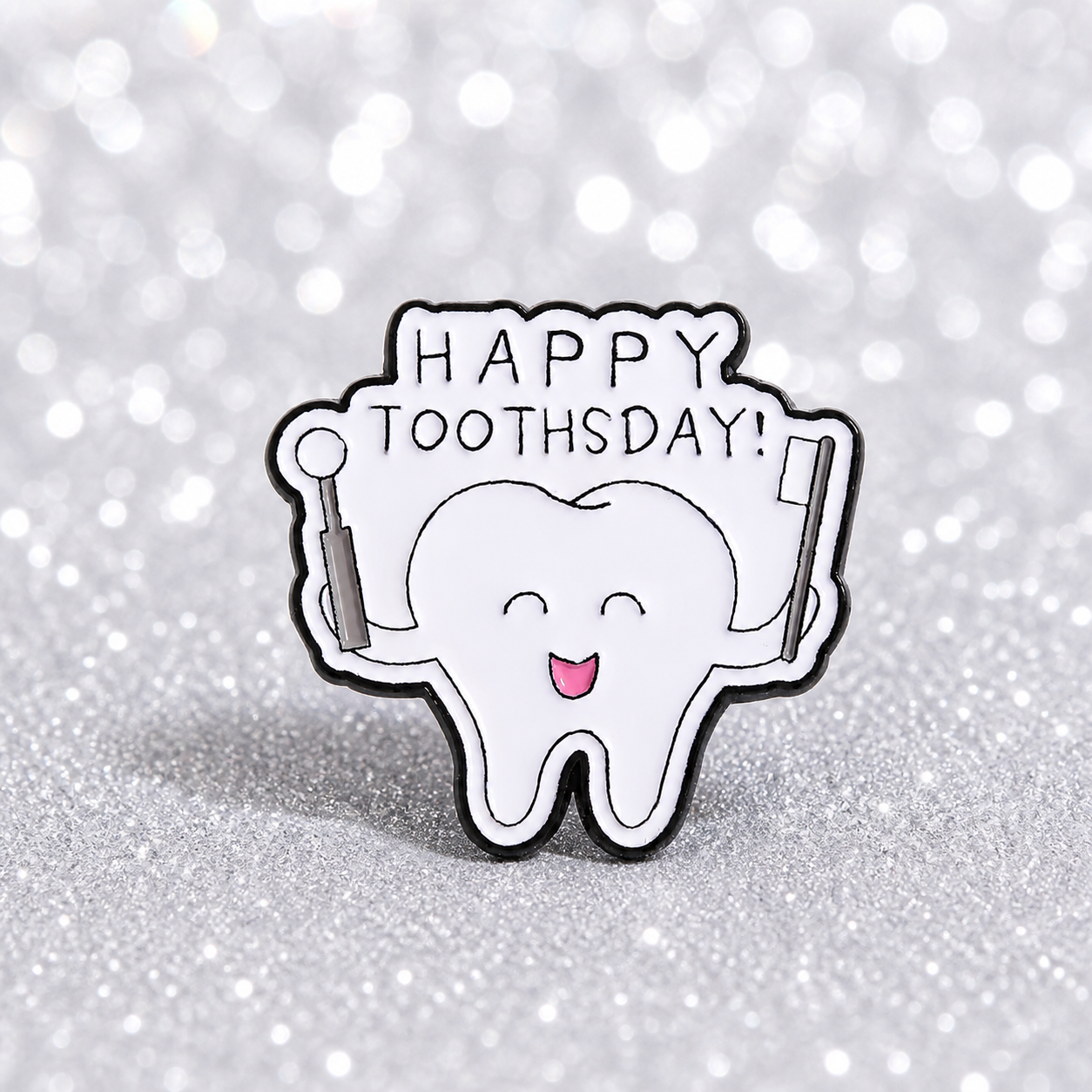 PK 125 Toothsday Enamel Pin Badge ( 1 pc ) Imported Premium Quality