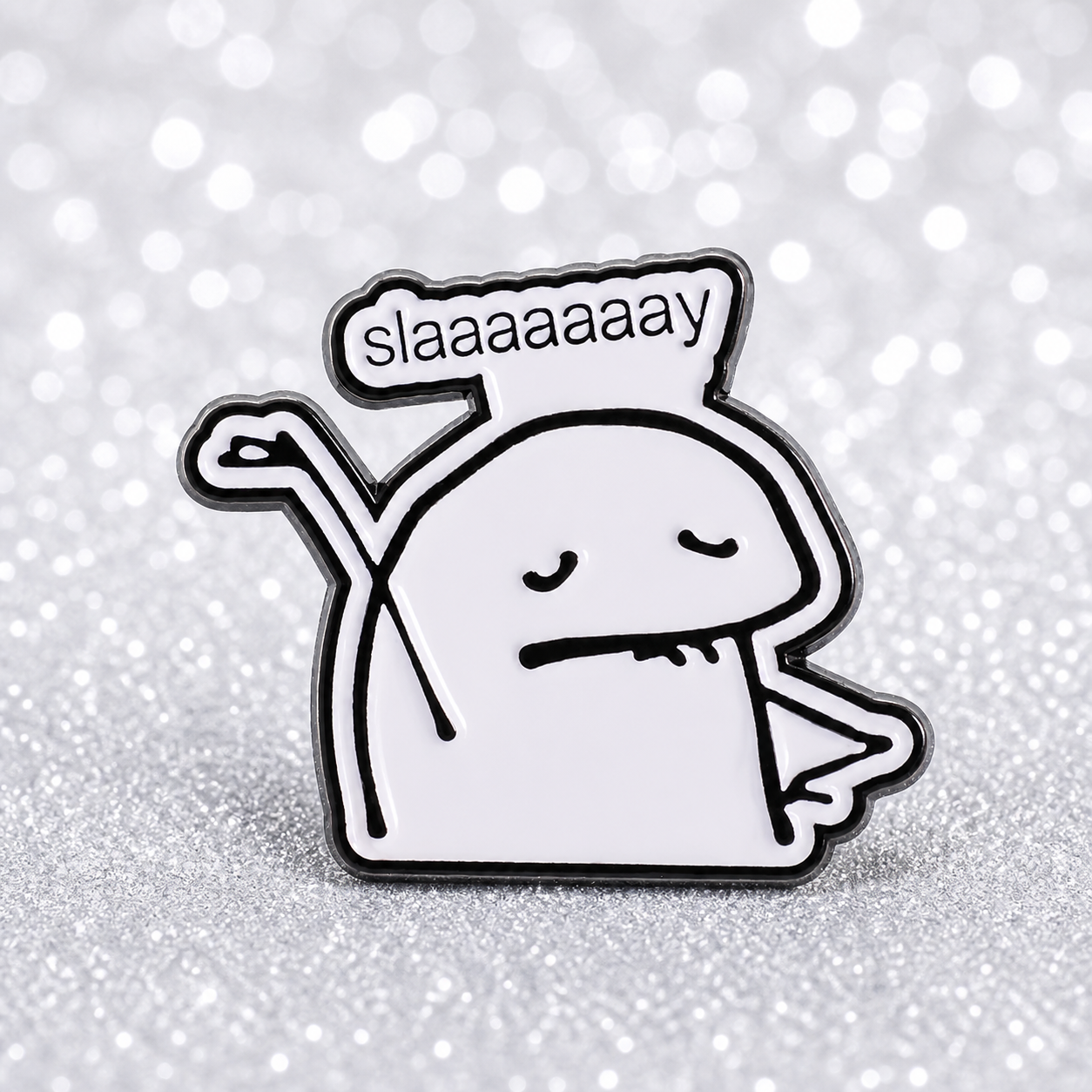 PK 117 Slay Enamel Pin Badge ( 1 pc ) Imported Premium Quality