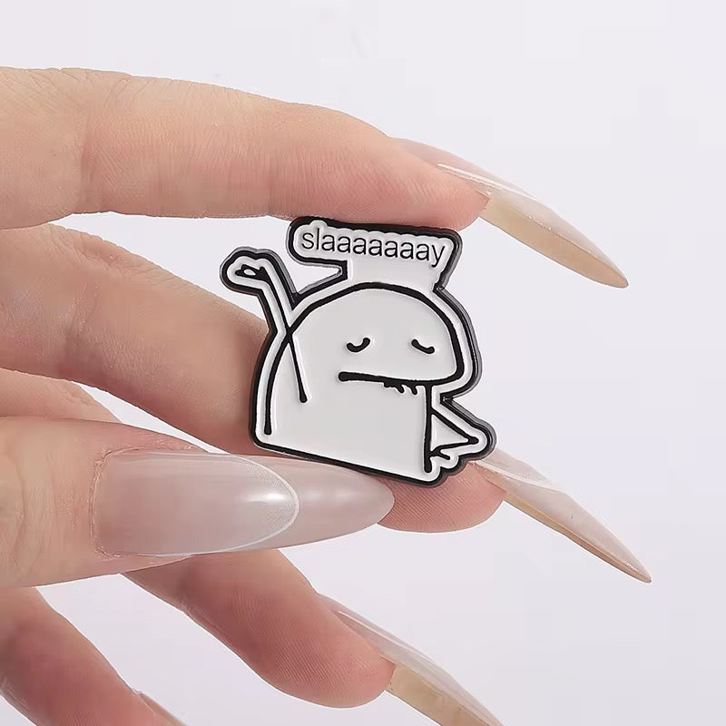 PK 117 Slay Enamel Pin Badge ( 1 pc ) Imported Premium Quality